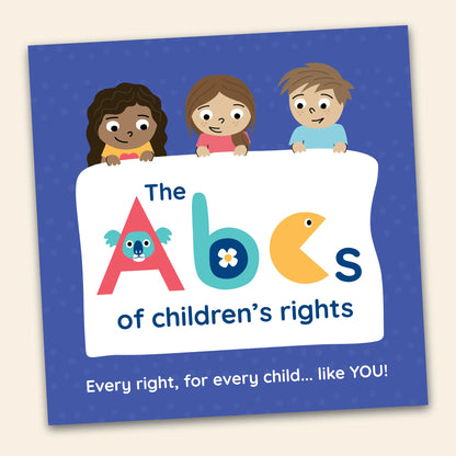 The ABC's Of Children's Rights - Children's Book
